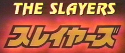 slayers.jpg (14367 bytes)